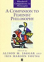 Jaggar, Young, Alison M. Jaggar, Iris Marion Young - Companion to Feminist Philosophy, Häftad