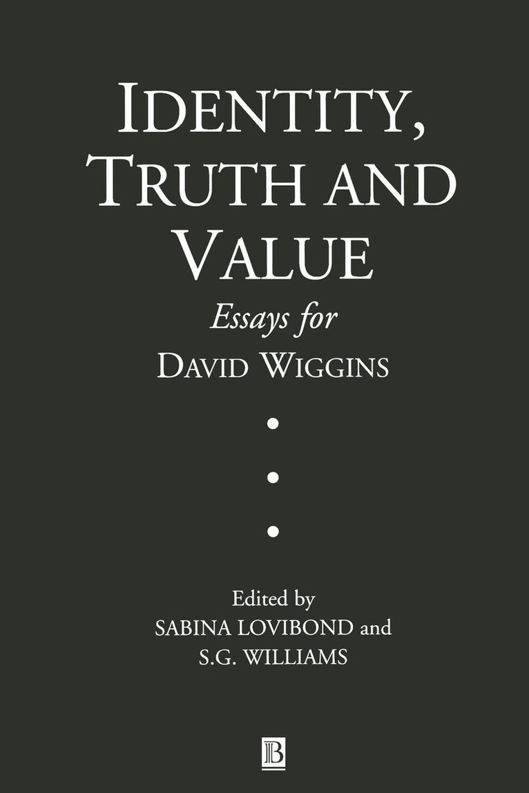 Identity, Truth and Value 1