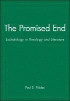 Paul S. Fiddes - Promised End, Inbunden
