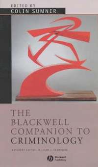 bokomslag The Blackwell Companion to Criminology