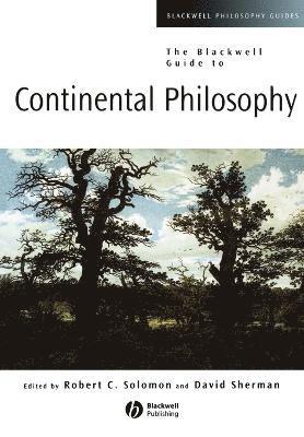 The Blackwell Guide to Continental Philosophy 1