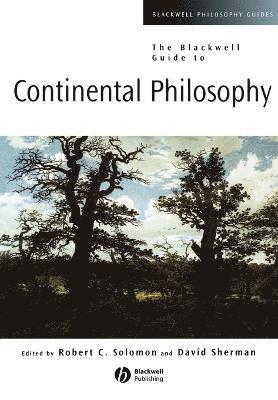 Blackwell Guide to Continental Philosophy