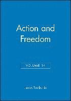 Action and Freedom, Volume 14 1