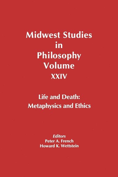Howard Wettstein, French, Peter A. French, Howard K. Wettstein - Life and Death, Häftad