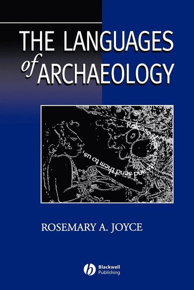 bokomslag The Languages of Archaeology