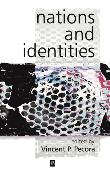 Pecora, Vincent P. Pecora - Nations and Identities, Inbunden