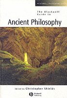 bokomslag The Blackwell Guide to Ancient Philosophy