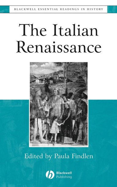 Findlen, Paula Findlen - Italian Renaissance, Inbunden