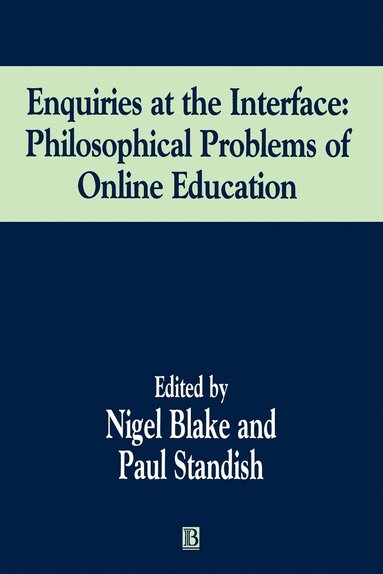 Paul Standish, Nigel Blake - Enquiries at the Interface, Häftad
