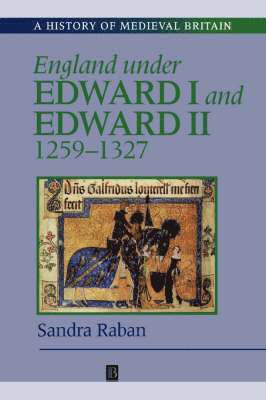 bokomslag England Under Edward I and Edward II