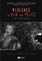 bokomslag Violence in War and Peace