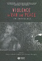 bokomslag Violence in War and Peace: An Anthology