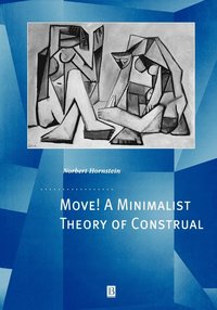 bokomslag Move! A Minimalist Theory of Construal