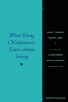 bokomslag What Young Chimpanzees Know about Seeing