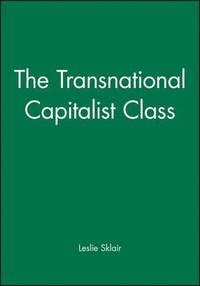 bokomslag The Transnational Capitalist Class