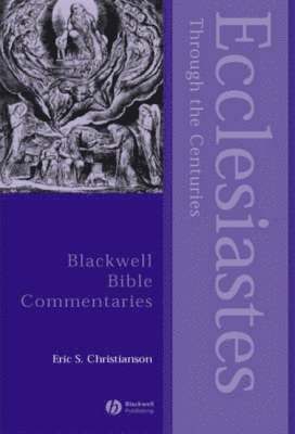 Ecclesiastes Through the Centuries 1