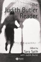 Sara Salih, Judith Butler - Judith Butler Reader, Inbunden