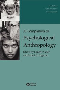 bokomslag A Companion to Psychological Anthropology