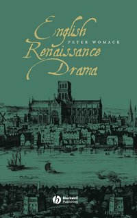bokomslag English Renaissance Drama