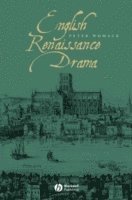 bokomslag English Renaissance Drama