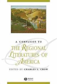 bokomslag A Companion to the Regional Literatures of America