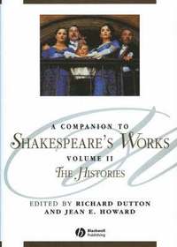 bokomslag A Companion to Shakespeare's Works, Volume II