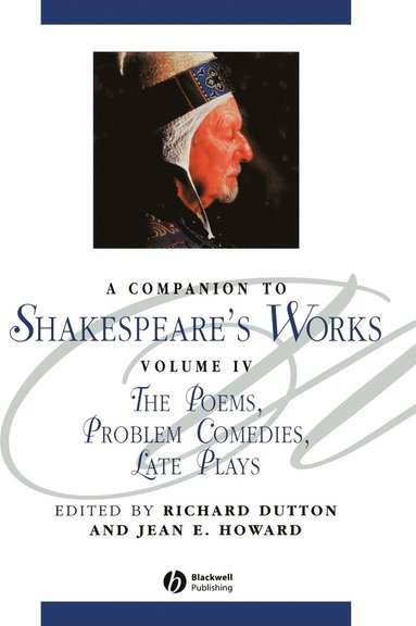 DUTTON, Howard, Richard Dutton, Jean E. Howard - Companion to Shakespeare's Works, Volume IV, Inbunden