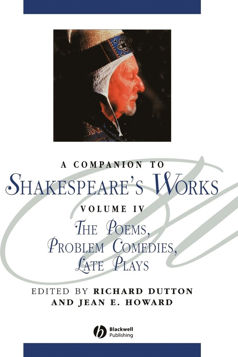 DUTTON, Howard, Richard Dutton, Jean E. Howard, Jean E Howard - Companion to Shakespeare's Works, Volume IV, Inbunden