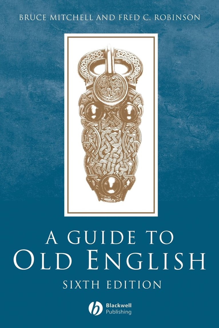Mitchell, Robinson FC, Bruce Mitchell, Fred C. Robinson - Guide to Old English, Häftad