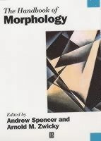 Andrew Spencer, Arnold M. Zwicky - Handbook of Morphology, Häftad