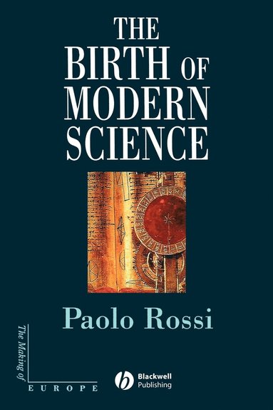 Paolo Rossi - Birth of Modern Science, Häftad