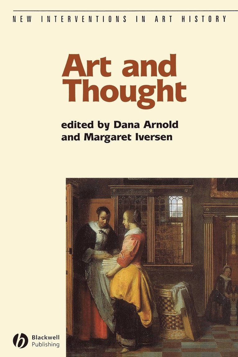 Arnold, Iversen, Dana Arnold, Margaret Iversen - Art and Thought, Häftad