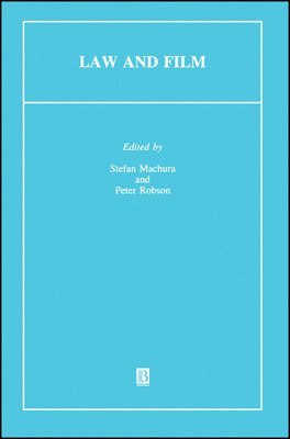 MACHURA, Stefan Machura, Peter Robson - Law and Film, Häftad