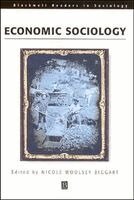 Nicole Woolsey Biggart - Readings in Economic Sociology, Inbunden