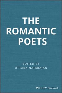 bokomslag The Romantic Poets