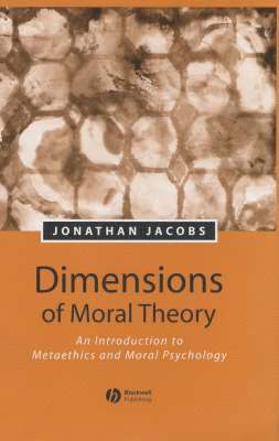 bokomslag Dimensions of Moral Theory