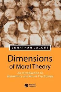 bokomslag Dimensions of Moral Theory