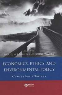 bokomslag Economics, Ethics, and Environmental Policy