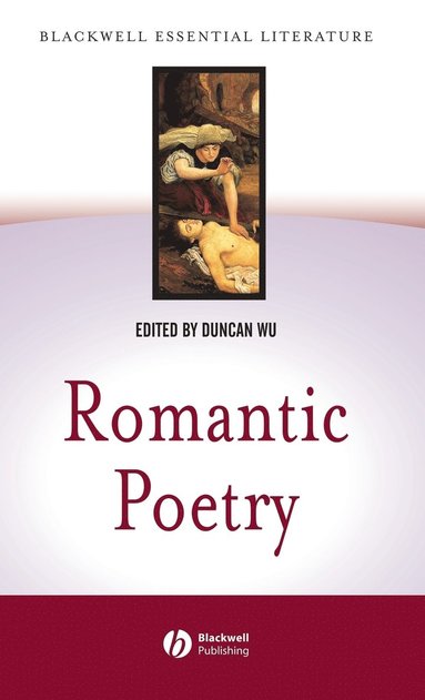Wu, Duncan Wu - Romantic Poetry, Inbunden