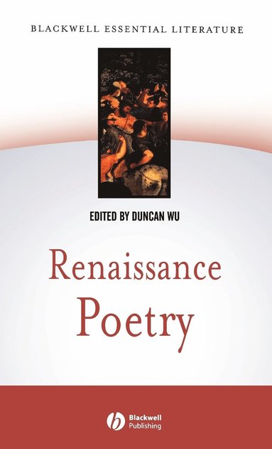 Wu, Duncan Wu - Renaissance Poetry, Inbunden