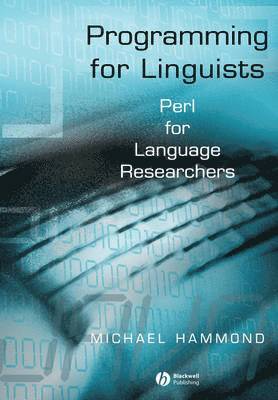 Michael Hammond - Programming for Linguists, Häftad