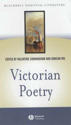 Valentine Cunningham, Duncan Wu, Oxford) Cunningham, Valentine (Corpus Christi College, Oxford) Wu, Duncan (St Catherine's College - Victorian Poetry, Inbunden