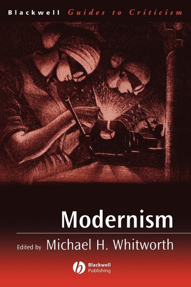 Whitworth, Michael H. Whitworth - Modernism, Häftad