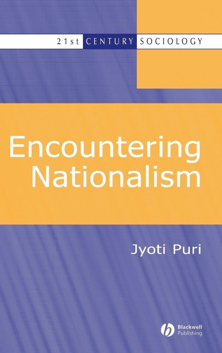 Jyoti Puri, Puri - Encountering Nationalism, Inbunden