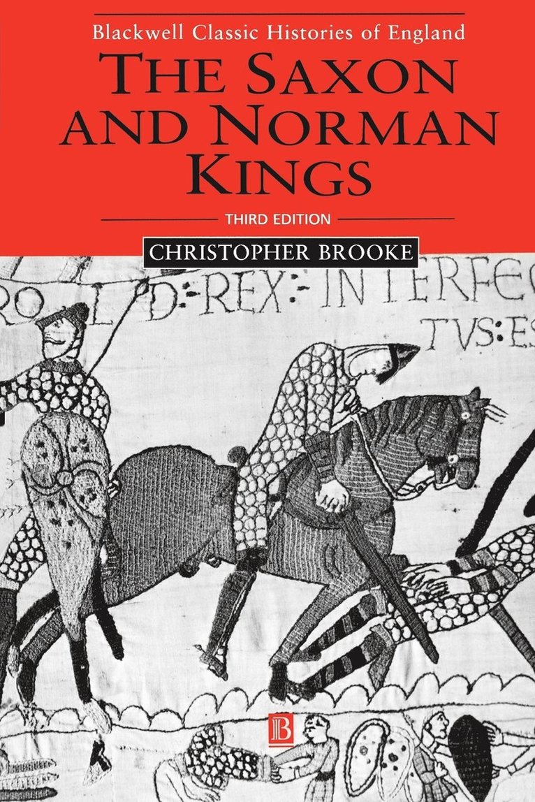 Christopher N. L. Brooke, BROOKE - Saxon and Norman Kings, Häftad