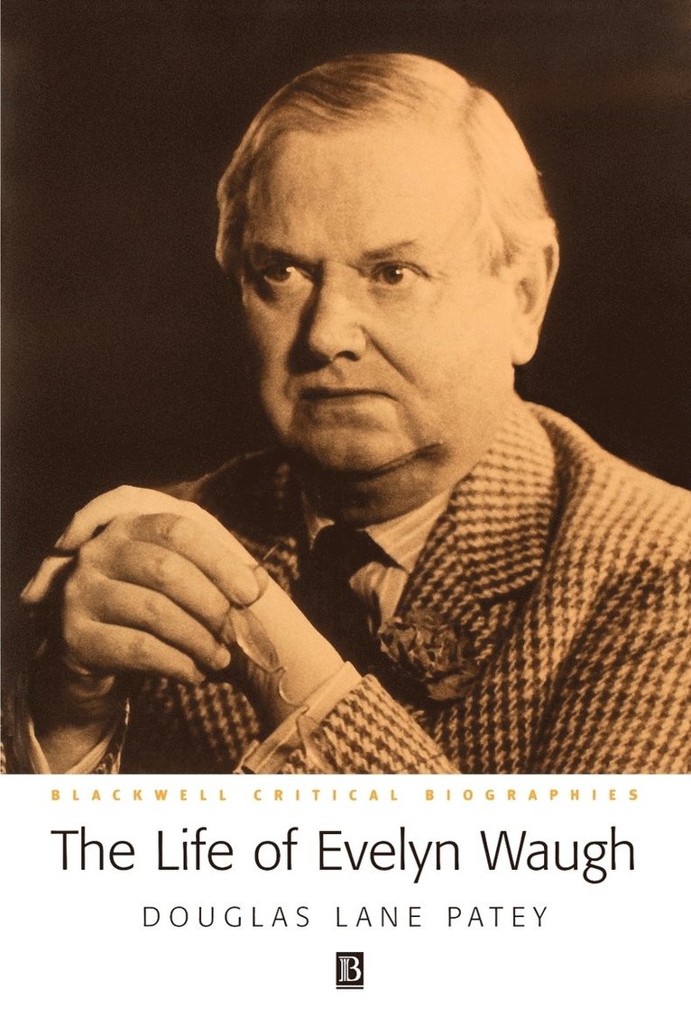 Douglas Patey, Patey - Life of Evelyn Waugh, Häftad