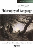 bokomslag The Blackwell Guide to the Philosophy of Language