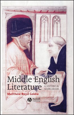 Goldie, Matthew Boyd Goldie, Matthew Boyd (Rider University) Goldie - Middle English Literature, Inbunden
