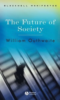 bokomslag The Future of Society