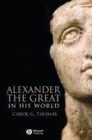 bokomslag Alexander the Great in His World